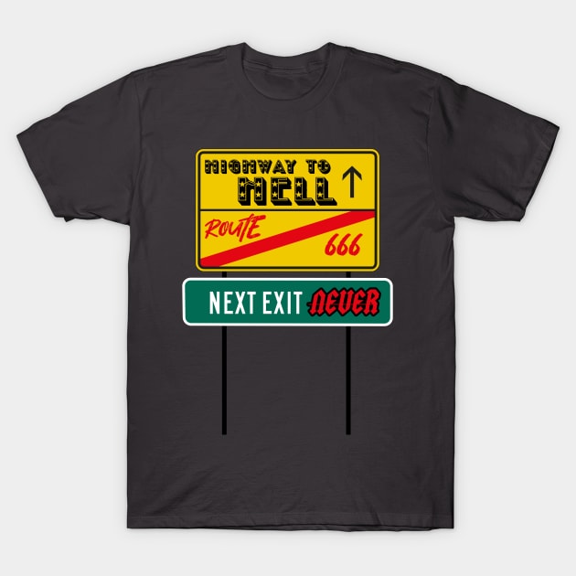 highway 2 hell T-Shirt by xxtinastudio